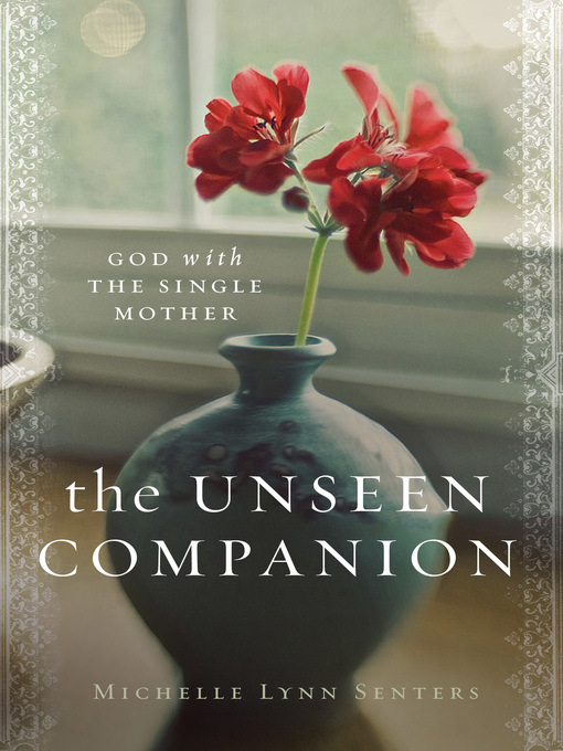 Title details for The Unseen Companion by Michelle Senters - Available